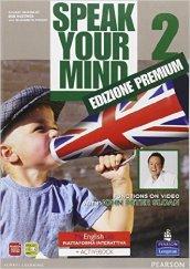 Speak your mind. My english laboratory. Student book-Workbook-Activity book. Con espansione online. Vol. 2