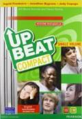 Upbeat compact. Student's book-Workbook-MyEnglishLab. Per le Scuole superiori. Con espansione online
