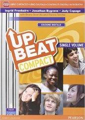 Upbeat compact. Vol. unico. Con e-book. Con espansione online. Con LibroLIM. Per la Scuole superiori