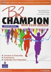 B2 CHAMPION ED.DIGITALE VOL+ITE+DIDASTORE