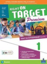Right on target. Premium edition. Con e-book. Con espansione online. Vol. 1