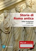 Storia di Roma antica. Dalla fondazione al 476 d.C. Con Contenuto digitale per accesso online