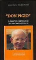 Don Pigio. Il sogno cattolico di una grande Varese