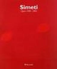 Simeti. Opere 1990-2004