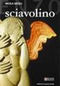 Sciavolino. Cinquant'anni di scultura