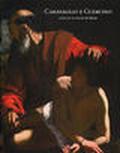 Caravaggio e Guercino. Artisti per il cardinal del Monte