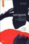 Naviganti. Ragazzi e teatro: incontri di laboratorio, incontri di vita
