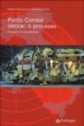 Punto Condor. Ustica: il processo