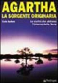 Agartha, la sorgente originaria