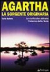 Agartha, la sorgente originaria