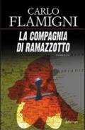 La compagnia di Ramazzotto