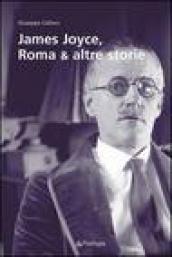 James Joyce, Roma & altre storie