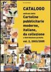 Catalogo unificato delle cartoline pubblicitarie moderne, italiane, da collezione a distribuzione gratuita: 2