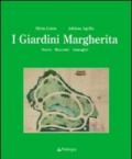 Giardini Margherita. Storia, racconti, immagini (I)