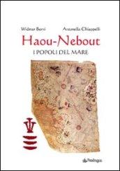 Haou-Nebout. I popoli del mare