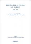 Littérature et cinéma au Québec. 1995-2005