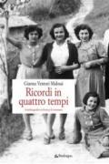 Ricordi in quattro tempi