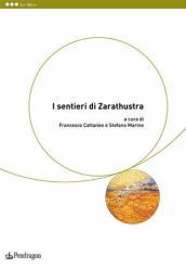 I sentieri di Zarathustra