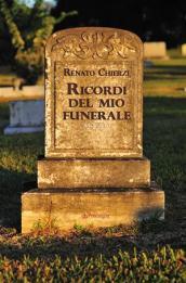 Ricordi del mio funerale