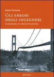 Errori degli ingegneri. Paradigmi di progettazione (Gli)