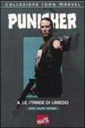 Le strade di Laredo. The Punisher: 4