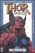 La scoperta dell'America. Thor vikings: 1