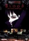 Blood the last vampire. Con DVd