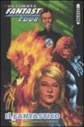 Il Fantastico. Ultimate Fantastic Four deluxe. 1.