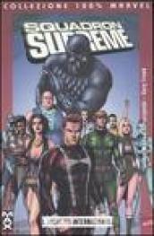 Incidenti internazionali. Squadron supreme. 1.