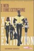 X-men. E come extinzione
