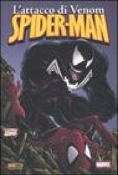 L'attacco di Venom. Spider-Man