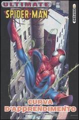 Curva d'apprendimento. Ultimate Spider-Man vol.2