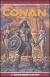 I gioelli di Gwahlur e altre storie. Conan: 5