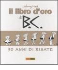 Il libro d'oro di B.C. 50 anni di risate