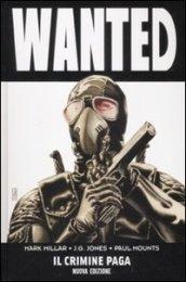 Wanted. Il crimine paga