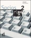 Socios. Curso de español orientado al mundo del trabajo. Cuaderno de ejercicios. Vol. 2