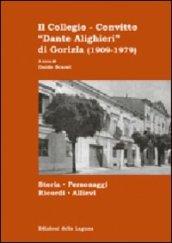 Il collegio-convitto «Dante Alighieri»di Gorizia (1909-1979)