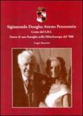 Sigismondo Douglas Attems Petzenstein. Conte del S.R.I. Storia di una famiglia nella Mitteleuropa del '900
