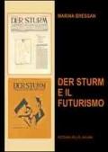 Der Sturm e il futurismo