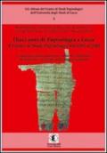 Dieci anni di papirologia a Lecce