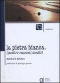 La pietra bianca