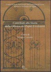 CONTRIBUTI ALLA STORIA DELL'OFFICINA PAPIRI