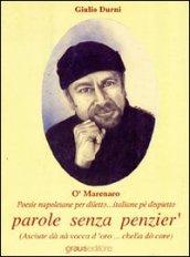 O' marenero. Poesie napoletane per diletto, italiane pè dispetto