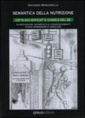 Semantica della nutrizione. Psico-biochimica morfo-funzionale