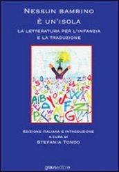 Nessun bambino è un'isola. La letteratura per l'infanzia e la traduzione