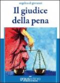 Il giudice della pena