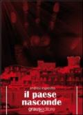 Il paese nasconde