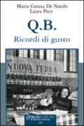 Q.B. Ricordi di gusto