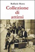 Collezione di attimi