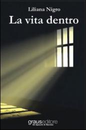 La vita dentro